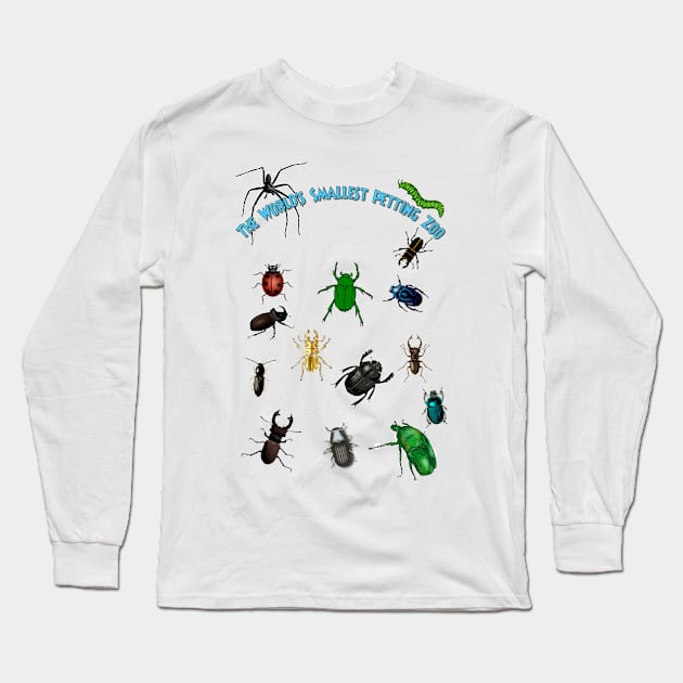 The World's Smallest Petting Zoo Long Sleeve T-Shirt by SardyHouse